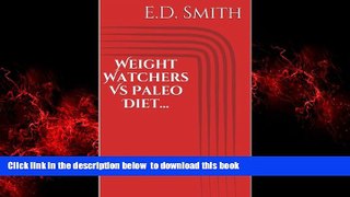 liberty book  Weight Watchers Vs Paleo Diet... online