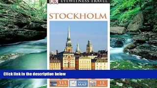 READ NOW  DK Eyewitness Travel Guide: Stockholm  Premium Ebooks Online Ebooks