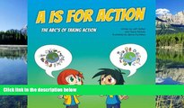 Choose Book A is for Action: The ABC s of Taking Action