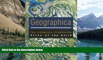 Buy NOW  Geographica: The Complete illustrated Atlas of the World  Premium Ebooks Best Seller in