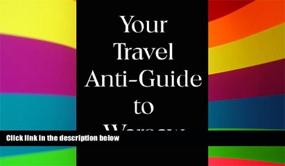 Big Deals  Your Travel Anti-Guide to Warsaw  Best Seller Books Best Seller