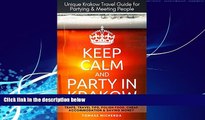 Big Deals  Krakow Poland: Party In Krakow - Unique Krakow Travel Guide for Partying   Meeting