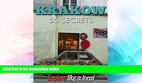 Big Deals  Krakow Poland Bucket List 55 Secrets - The Locals Travel Guide  For Your Trip to