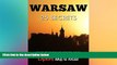 Big Deals  WARSAW 25 Secrets - The Locals Travel Guide  For Your Trip to Warsaw (Poland): Skip the