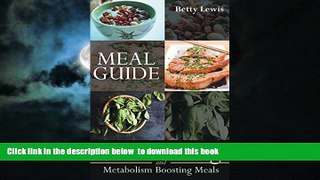 liberty books  Meal Guide: Clean Eating and Metabolism Boosting Meals full online