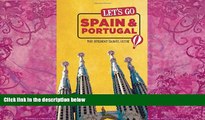 Big Deals  Let s Go Spain   Portugal: The Student Travel Guide  Full Ebooks Most Wanted