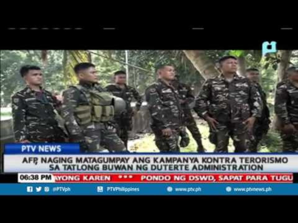 AFP, matagumpay ang kampanya kontra terorismo sa unang tatlong buwan ng Duterte administration