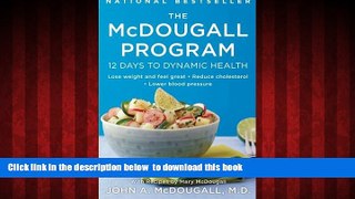 Read books  The McDougall Program: 12 Days to Dynamic Health (Plume) online