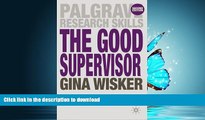 READ  The Good Supervisor: Supervising Postgraduate and Undergraduate Research for Doctoral