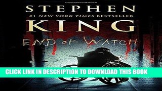 [PDF] End of Watch: A Novel (The Bill Hodges Trilogy) [Full Ebook]