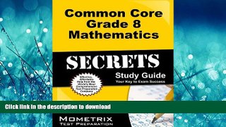 READ  Common Core Grade 8 Mathematics Secrets Study Guide: CCSS Test Review for the Common Core