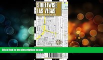 Buy NOW  Streetwise Las Vegas Map - Laminated City Center Street Map of Las Vegas, Nevada  Premium