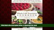 Best book  The Whole Life Nutrition Cookbook: Over 300 Delicious Whole Foods Recipes, Including