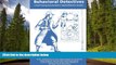 Enjoyed Read Behavioral Detectives: A Staff Training Exercise Book in Applied Behavior Analysis
