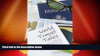 Big Deals  World Travel Tales  Best Seller Books Most Wanted