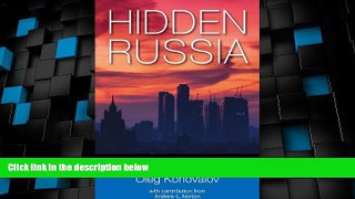 Big Deals  Hidden Russia: Informal Relations and Trust  Full Read Best Seller