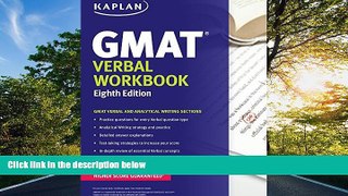 Enjoyed Read Kaplan GMAT Verbal Workbook (Kaplan Test Prep)