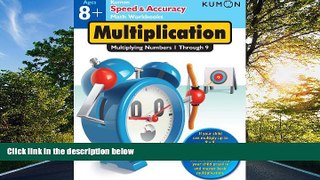 For you Speed   Accuracy: Multiplying Numbers 1-9 (Speed   Accuracy Math Workbooks)