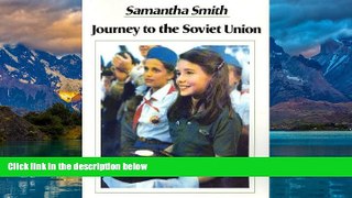 Big Deals  Journey to the Soviet Union  Best Seller Books Best Seller