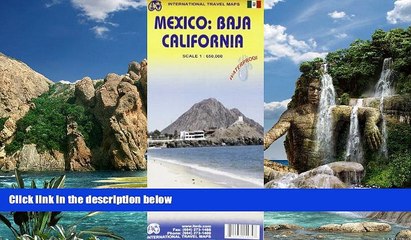 Big Sales  1. Mexico: Baja California Travel Reference Map 1:650,000 (International Travel Maps)