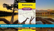 Deals in Books  Botswana (National Geographic Adventure Map)  Premium Ebooks Online Ebooks