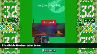 Big Deals  Michelin Green Guide to Scotland  Best Seller Books Most Wanted