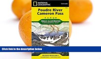 Deals in Books  Poudre River, Cameron Pass (National Geographic Trails Illustrated Map)  Premium