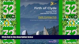 Big Deals  Firth of Clyde CCC Sailing Directions (CCC Sailing Directions and Anchorages)  Full