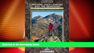 Must Have PDF  Walking Loch Lomond and the Trossachs: The Lomond Trossachs National Park, Glen