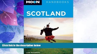 Big Deals  Moon Scotland (Moon Handbooks)  Full Read Best Seller