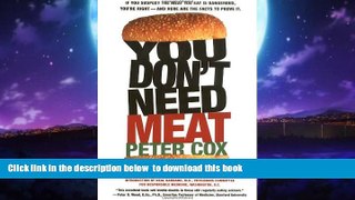 Read books  You Don t Need Meat full online
