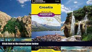 Deals in Books  Croatia (National Geographic Adventure Map)  Premium Ebooks Best Seller in USA