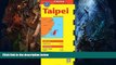 Big Sales  Taipei Travel Map Second Edition (China Regional Maps)  Premium Ebooks Online Ebooks