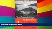 Big Deals  The North West Highlands: Roads to the Isles, the Obvious Beauty and Hidden Delights of