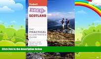 Big Deals  Fodor s See It Scotland, 4th Edition (Full-color Travel Guide) by Fodor s (2011-07-12)