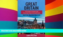 Must Have PDF  Great Britain: A Traveler s Guide to the Must-See Cities in Great Britain (London,