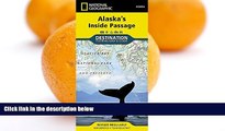 Deals in Books  Alaska s Inside Passage: Destination Map  Premium Ebooks Best Seller in USA
