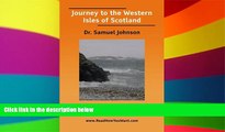 Big Deals  Journey to the Western Isles of Scotland  Best Seller Books Most Wanted