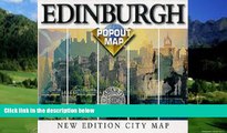 Big Deals  Edinburgh: Single (UK Popout Maps)  Best Seller Books Best Seller