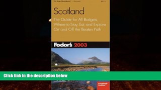 Big Deals  Fodor s Scotland 2003  Best Seller Books Best Seller