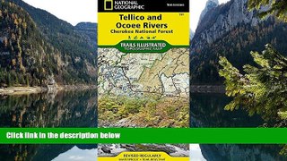 Big Sales  Tellico and Ocoee Rivers [Cherokee National Forest] (National Geographic Trails