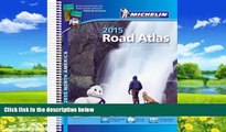 Big Deals  Michelin North America Road Atlas 2015 (Atlas (Michelin))  Full Ebooks Best Seller