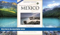 Big Deals  Travelers  Tales Mexico: True Stories (Travelers  Tales Guides)  Best Seller Books Most