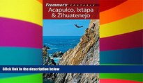 Big Deals  Frommer s Portable Acapulco, Ixtapa   Zihuatanejo  Best Seller Books Best Seller