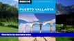 Books to Read  Moon Puerto Vallarta: Including the Nayarit and Jalisco Coasts (Moon Handbooks)