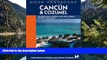 Deals in Books  Moon Handbooks CancÃºn and Cozumel: Including Isla Mujeres, Playa del Carmen, and