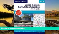 Deals in Books  The Thomas Guide Santa Clara   San Mateo Counties Street Guide (Thomas Guide Santa