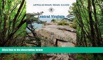 Big Sales  Appalachian Trail Guide to Central Virginia  Premium Ebooks Best Seller in USA