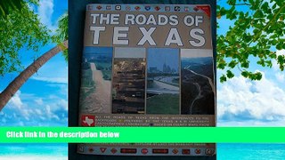 Buy NOW  The Roads of Texas  Premium Ebooks Online Ebooks