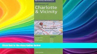 Big Sales  Rand McNally Folded Map: Charlotte Highways (Rand McNally Highways Of...)  Premium